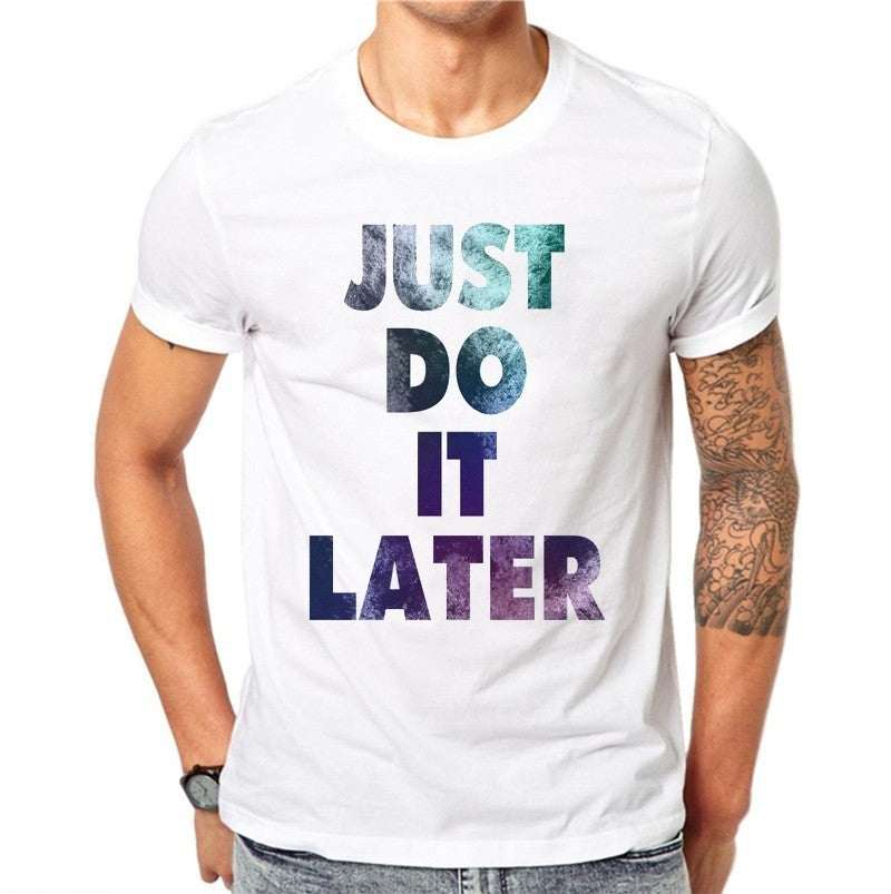 Men's Just Do It Later T-shirt